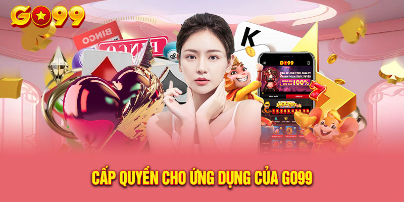 Cấp quyền cho ứng dụng của Go99